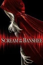 Watch Scream of the Banshee Movies123