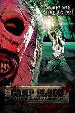 Watch Camp Blood First Slaughter Movies123