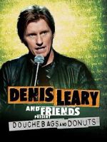 Watch Denis Leary & Friends Presents: Douchbags & Donuts (TV Special 2011) Movies123