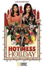 Watch Hot Mess Holiday Movies123