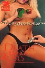 Watch Death Brings Roses Movies123