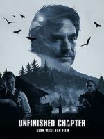 Watch Unfinished Chapter Movies123