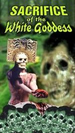 Watch Sacrifice of the White Goddess Movies123