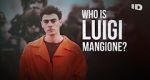 Watch Who Is Luigi Mangione? (TV Special 2025) Movies123