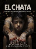 Watch El Chata Movies123