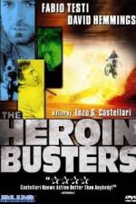 Watch The Heroin Busters Movies123