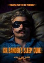 Watch Dr. Sander\'s Sleep Cure Movies123