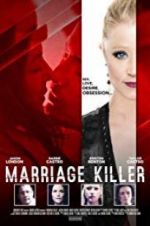 Watch Marriage Killer Movies123