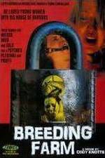Watch Breeding Farm Movies123