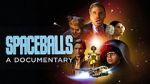 Watch Spaceballs: The Documentary Movies123