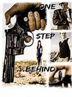 Watch One Step Behind Movies123
