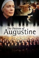 Watch La passion d\'Augustine Movies123