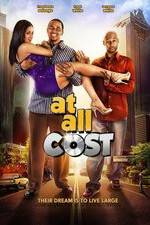 Watch At All Cost Movies123