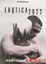 Watch Erotica 2022 Movies123
