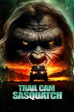 Watch Trail Cam Sasquatch Movies123