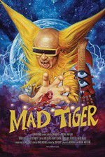 Watch Mad Tiger Movies123