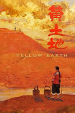 Watch Yellow Earth Movies123