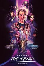 Watch Parallel - The Triad Movies123