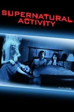 Watch Supernatural Activity Movies123