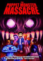 Watch The Puppet Monster Massacre Movies123