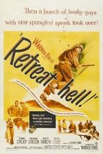 Watch Retreat, Hell! Movies123