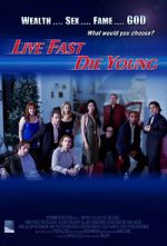 Watch Live Fast, Die Young Movies123