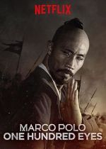 Watch Marco Polo: One Hundred Eyes (TV Short 2015) Movies123