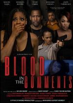Watch Blood in the Comments Movies123