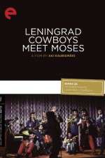 Watch Leningrad Cowboys Meet Moses Movies123