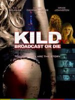 Watch KILD TV Movies123