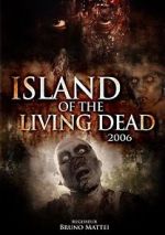Watch Island of the Living Dead Movies123