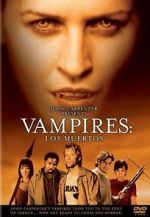 Watch Vampires: Los Muertos Movies123
