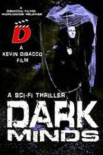Watch Dark Minds Movies123
