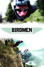 Watch Birdmen: The Original Dream of Human Flight Movies123