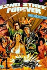 Watch 42nd Street Forever: Blu-ray Edition Movies123