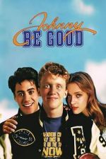Watch Johnny Be Good Movies123