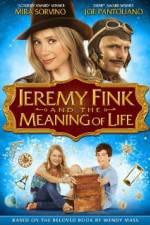 Watch Jeremy Fink and the Meaning of Life Movies123