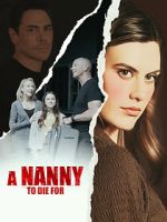 Watch A Nanny to Die For Movies123