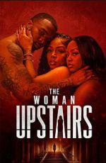 Watch The Woman Upstairs Movies123