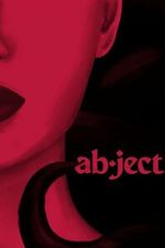 Watch Abject Movies123