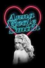 Watch The Anna Nicole Smith Story Movies123