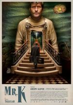 Watch Mr. K Movies123