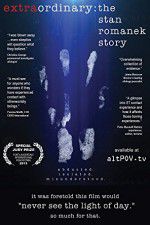Watch Extraordinary: The Stan Romanek Story Movies123