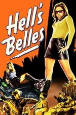 Watch Hell\'s Belles Movies123