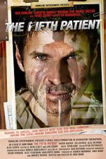 Watch The Fifth Patient Movies123