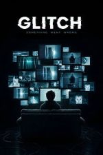 Watch Glitch Movies123