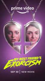 Watch My Best Friend's Exorcism Movies123