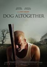 Watch Dog Altogether (Short 2007) Movies123