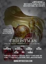 Watch We Need a Little Christmas Movies123