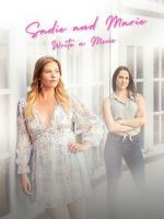 Watch Sadie and Marie Write a Movie Movies123